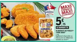 E.Leclerc 50 Nuggets de Poulet 'Père Dodu' offre