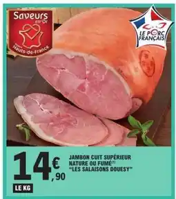 E.Leclerc JAMBON CUIT SUPÉRIEUR NATURE OU FUMÉ offre