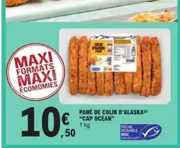 E.Leclerc PANÉ DE COLIN D’ALASKA “CAP OCÉAN” offre