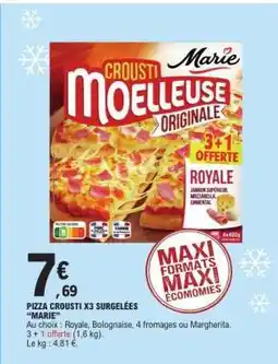 E.Leclerc PIZZA CROUSTI X3 SURGELÉES “MARIE” offre