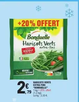 E.Leclerc Haricots Verts Extra Fins Bonduelle offre
