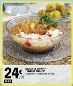 E.Leclerc ROUGAIL DE MORUE SAVEURS CRÉOLES offre