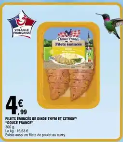 E.Leclerc FILETS ÉMINCÉS DE DINDE THYM ET CITRON offre