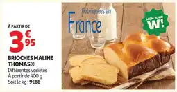 Auchan BRIOCHES MALINE THOMAS offre