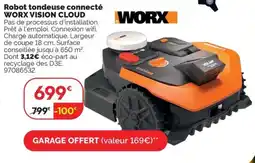 Weldom WORX Robot tondeuse connecté worx vision cloud offre