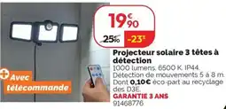 Weldom Projecteur solaire 3 têtes à détection offre