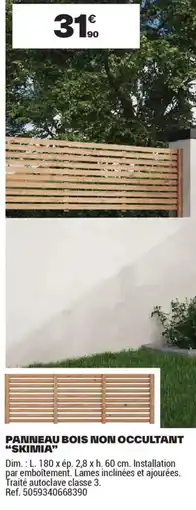 Brico Dépôt PANNEAU BOIS NON OCCULTANT SKIMIA offre