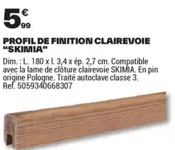 Brico Dépôt PROFIL DE FINITION CLAIREVOIE SKIMIA offre