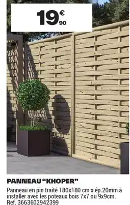 Brico Dépôt PANNEAU KHOPER offre