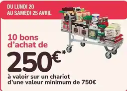 Promocash Avril - 10 bons d'achat de offre