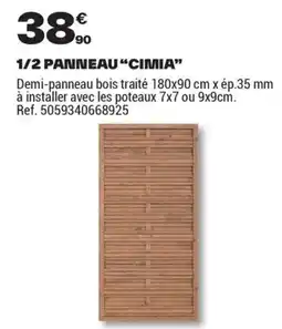 Brico Dépôt 1/2 PANNEAU CIMIA offre