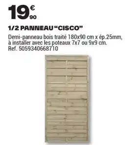 Brico Dépôt 1/2 PANNEAU CISCO offre