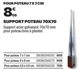Brico Dépôt SUPPORT POTEAU 70X70 offre