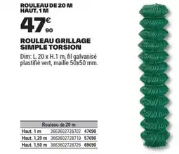 Brico Dépôt ROULEAU GRILLAGE SIMPLE TORSION offre