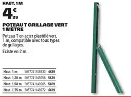 Brico Dépôt POTEAUT GRILLAGE VERT offre