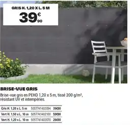 Brico Dépôt BRISE-VUE GRIS offre