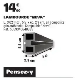 Brico Dépôt LAMBOURDE NEVA offre