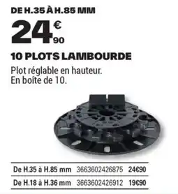 Brico Dépôt 10 PLOTS LAMBOURDE offre