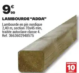 Brico Dépôt LAMBOURDE ADDA offre