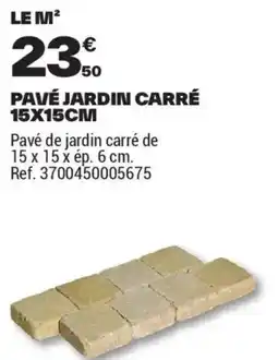 Brico Dépôt PAVÉ JARDIN CARRÉ offre