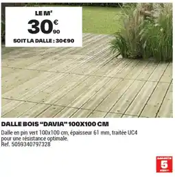 Brico Dépôt DALLE BOIS DAVIA offre