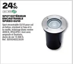 Brico Dépôt SPOT EXTÉRIEUR ENCASTRABLE SPIREO GU10 offre