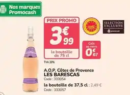 Promocash Promo - a.o.p. côtes de provence offre