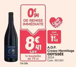 Promocash Odyssée - a.o.p. crozes-hermitage offre