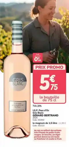 Promocash Gérard bertrand - i.g.p. pan-doc i.g.p. pan de cebo igp offre