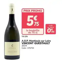 Promocash Promo - a.o.p. montlouis sur loire offre
