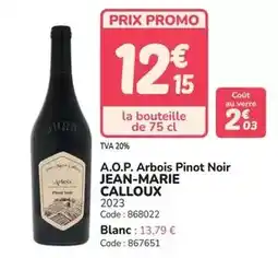Promocash Jura - a.o.p. arbois pinot noir offre