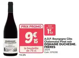 Promocash Promo - a.o.p. bourgogne côte chalonnaise pinot noir offre