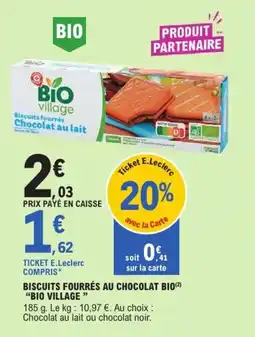 E.Leclerc Biscuits fourrés au chocolat bio bio village offre