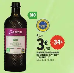 E.Leclerc Vinaigre balsamique de modène igp bio carapelli offre