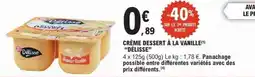E.Leclerc Crème dessert à la vanille délisse offre