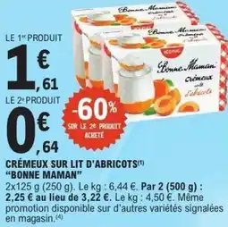 E.Leclerc Crémeux sur lit d'abricots bonne maman offre