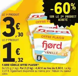 E.Leclerc Fjord vänille offre plaisir offre