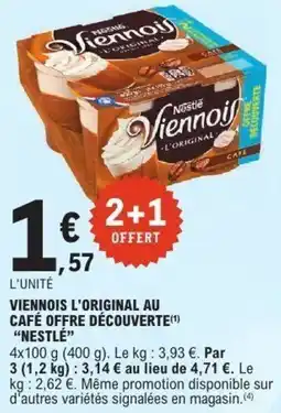 E.Leclerc Viennois l'original au café offre découverte nestlé offre