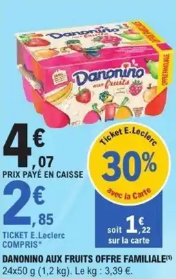 E.Leclerc Danonino aux fruits offre familiale offre
