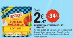 E.Leclerc Girasoli tomate mozzarella lustucru offre