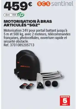 Brico Dépôt MOTORISATION À BRAS ARTICULÉS SG2 offre