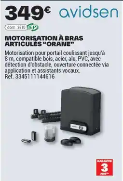Brico Dépôt MOTORISATION À BRAS ARTICULÉS ORANE offre