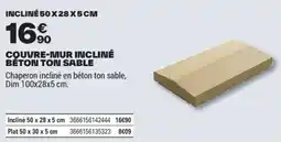 Brico Dépôt COUVRE-MUR INCLINÉ BÉTON TON SABLE offre