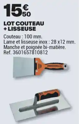 Brico Dépôt LOT COUTEAU + LISSEUSE offre