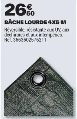 Brico Dépôt BÂCHE LOURDE offre