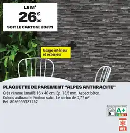 Brico Dépôt PLAQUETTE DE PAREMENT ALPES ANTHRACITE offre