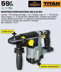 Brico Dépôt MARTEAU PERFORATEUR 18V 2,8J NU offre