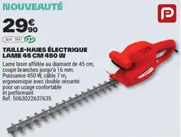 Brico Dépôt TAILLE-HAIES ÉLECTRIQUE LAME 450 W offre
