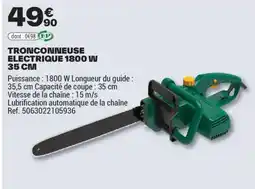Brico Dépôt TRONCONNEUSE ELECTRIQUE 1800 W offre