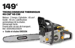 Brico Dépôt TRONÇONNEUSE THERMIQUE 45 CM³ 45 CM offre